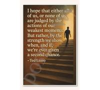 Motivational Wall-Art Kindness Quote Poster About Our Weakest Moments Inspirational Print for Office Home Living Room and Counseling Decor(Unframed,08x12inch(20x30cm))