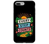 Motivazione a piedi Ogni passo conta citazione Custodia per iPhone 7 Plus/8 Plus