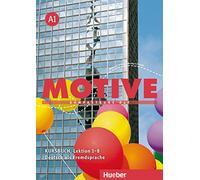 Motive. A1. Kursbuch. Lektion 1-8. Per le Scuole superiori. Con espansione online [Lingua tedesca]