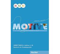 Motive. KompaktKurs DaF. Arbeitsbuch. Per le Scuole superiori. Con File audio per il download: Kompaktkurs DaF.Deutsch als Fremdsprache