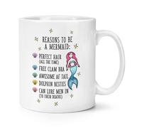 Motivi Per Essere Una Sirena Tazza Da 10oz - Magico Divertente
