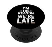 Motivo divertente Siamo in ritardo Frase umoristica Donne Uomini Ritardo PopSockets PopGrip Adesivo