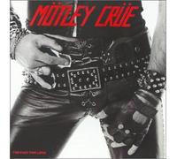 Motley Crue - Too Fast For Love Remastered + 4 Bonus Tracks