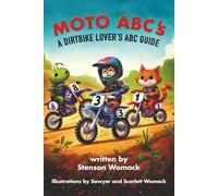 Moto ABCs: A Moto Lovers Guide to the ABCs