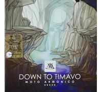 Moto Armonico - Down To Timavo