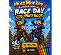 Moto Monkey Adventures RACE DAY: Coloring & Activity Book