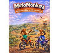 Moto Monkey: Logan and Kane Hit the Track