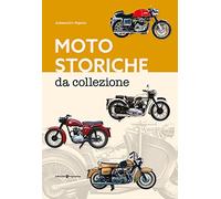 Moto storiche da collezione