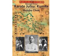 Motobu Choki Karate Jutsu (Tascabile)