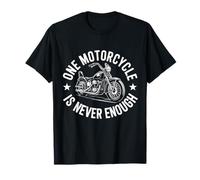 Motociclista Una Moto Non è mai Abbastanza Maglietta