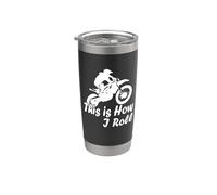 Motocross Moto This is How I Roll Fun Dirt Biker Bicchiere termico in acciaio inox doppia parete