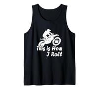 Motocross Moto This is How I Roll Fun Dirt Biker Canotta
