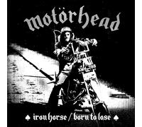 Motorhead - Iron Horse, Born To Lose (Colored 7")