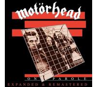 Motorhead - On Parole (Expanded & Remastered)