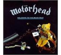 Motörhead - Welcome To The Bear Trap