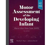 Martha Piper Johanna Da Motor Assessment of the Developing In (Copertina rigida)