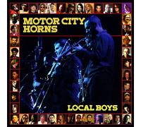 Motor City Horns - Local Boys