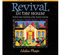 Motor City Mass Choir - Revival in The House [Import]