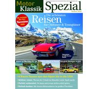 Motor Klassik Spezial Die schönsten Reisen für Oldtimer & Youngtimer (Tascabile)