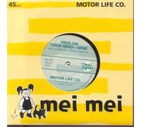 Motor Life Co - Trod on Your Head Mi