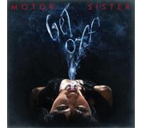 Motor Sister Get Off (CD) Album Digipak