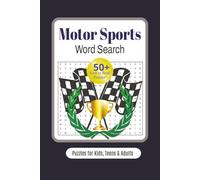 Motor Sports Word Search 50+ Easy to Read Puzzles for Kids Teens & Adults: 6x9 inches | 110 pages | Gift for Entertainment, Holidays and Relaxation