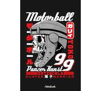 Motorball 99 v2 Notebook: Notebook, planner, journal, organiser, bullet journal, sketchbook_ 6x9 inches, 120 dotted pages