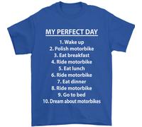 Motorbikes My Perfect Day Biker Motorcycle Uomo T-Shirt 100% Cotone