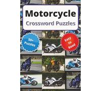 Motorcycle Crossword Puzzles: "Throttle Your Brain! Crosswords on Motorcycles & Epic Touring Routes"