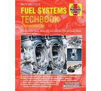 Motorcycle Fuel Systems TechBook: All carburettor types, along with fuel injection, from the basic theory to practical tuning