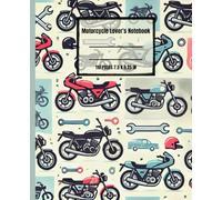 Motorcycle Lover's Notebook: A Cool Journal for Bikers, Mechanics, and Riding Enthusiasts: 110 Lined Pages for Logging Maintenance, Trip Notes, or as ... Birthday Gift for Dad, Husband, or Boyfriend