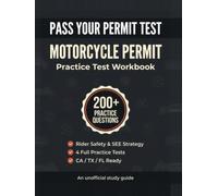 Motorcycle Permit Practice Test Workbook: Unofficial Study Guide for Your State Motorcycle License Written Exam with 200+ Practice Questions, 4 Full Practice Tests & Answer Explanations (2026 Edition)