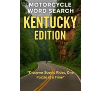 MOTORCYCLE WORD SEARCH KENTUCKY EDITION: Discover Kentucky’s Scenic Rides, One Puzzle at a Time