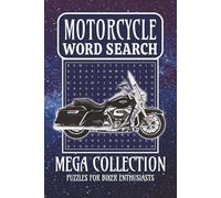 Motorcycle Word Search Mega Collection: 55 Puzzles for Biker Enthusiasts