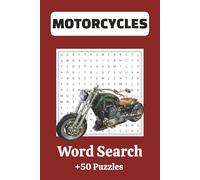 Motorcycle Word Search Puzzle Book: Word Searches with Easy to Read Print about Motorcycles, Motorcycle Maintenance, Motorcycle Parts and More | 6x9 ... Gift for Vacations, Holidays and Free Times