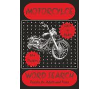 Motorcycle Word Search Puzzle Book: Word searches with easy-to-read print about Motorcycles, Motorcycle riding and more. 6x9 inch, 110 pages, 50+ ... enthesitis, vacation, free time and Holidays.