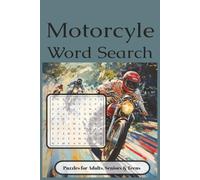 Motorcycle Word Search Puzzle Book: Word Searches with Easy to read print about Tires, Bikes, Motors and more | 6x9 inches, 110 pages | 50+ Puzzles... Gift for Vacations, Holidays and Birthdays