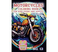 „Motorcycles Coloring Book for Kids, Teens, and Adults” No. 12, 60 pages by Perek Jarosław Creative Colorfull Worlds