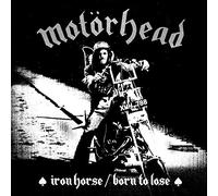 Motorhead - Iron Horse, Born To Lose (Colored 7")