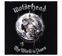 The World Is Yours by Motorhead