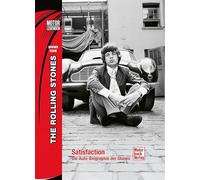 Motorlegenden - The Rolling Stones: Satisfaction - Die Auto-Biografie der Stones