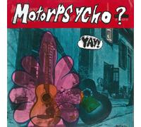 Motorpsycho Yay (Vinyl LP)