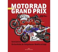 Motorrad Grand Prix: Die Geschichte der Königsklassen-Modelle seit 1949