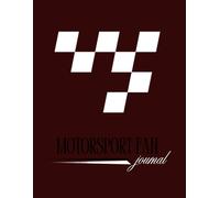 Motorsport Fan Journal - 2025 Season Tracker: A guided logbook to track every race, driver, and podium