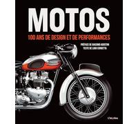 Motos: 100 ans de design et de performances