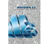 Motown 25: Yesterday Today Forever