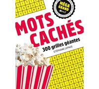 Mots cachés: 300 grilles géantes