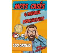 Mots Casés Pour Adultes et Seniors - Gros Caractères - 100 Grilles avec Solutions - Pour Entraîner La mémoire et se Détendre: Cahier de Jeux de ... Idéal pour Passer Le Temps et Soulager