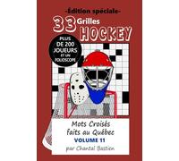Mots croisés faits au Québec: Volume 11 Spécial Hockey