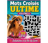 Mots Croisés Ultime: Volume 4